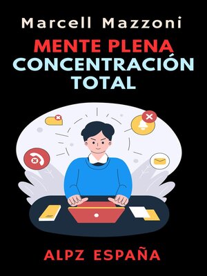 cover image of Mente Plena Concentración Total